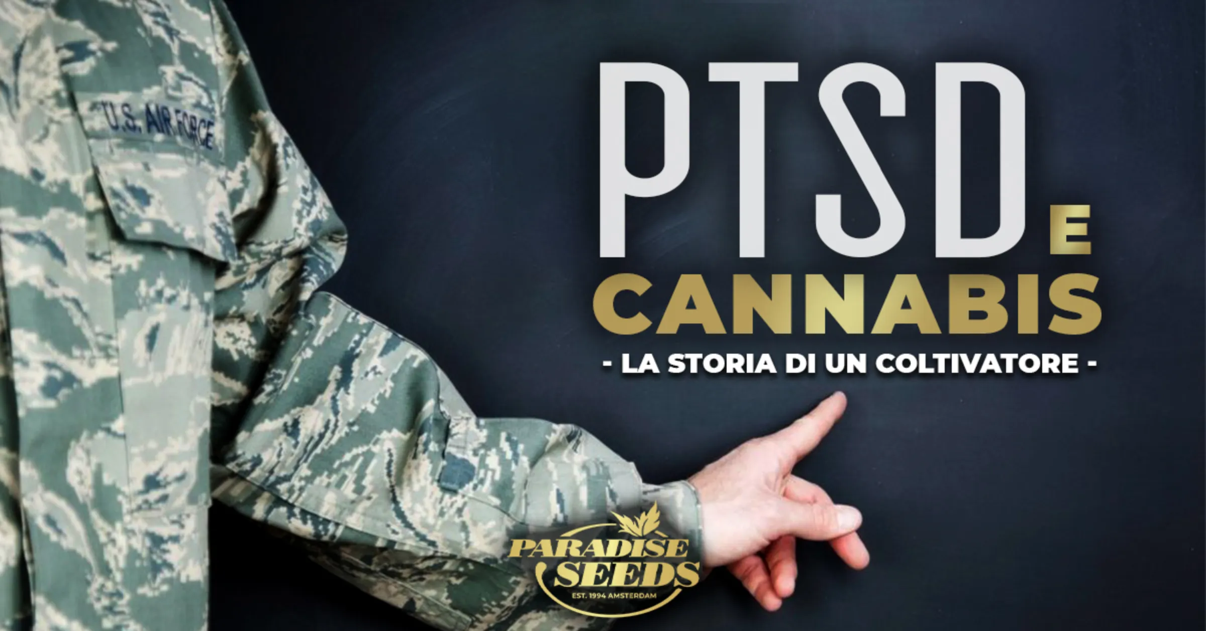 Coltivatore di Cannabis e il PTSD